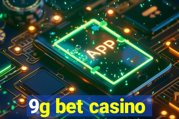 9g bet casino